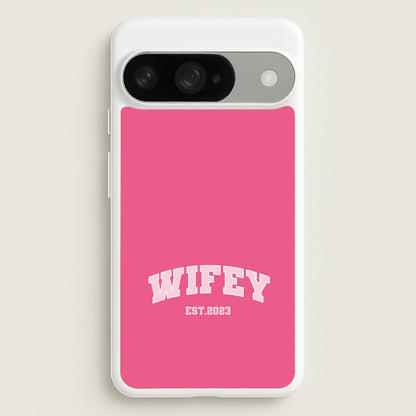 Wifey 2023 - Bridal Phone Case for Google Pixel 10 / 10 Pro