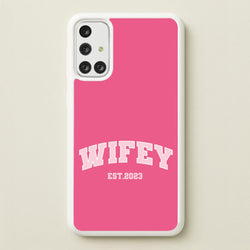 Wifey 2023 - Bridal  - Bridal Phone Case for Galaxy A71