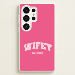 Wifey 2023 - Bridal  - Bridal Phone Case for Galaxy S25 Ultra