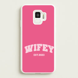 Wifey 2023 - Bridal  - Bridal Phone Case for Galaxy S9