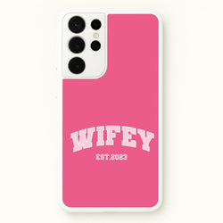 Wifey 2023 - Bridal  - Bridal Phone Case for Galaxy S21 Ultra