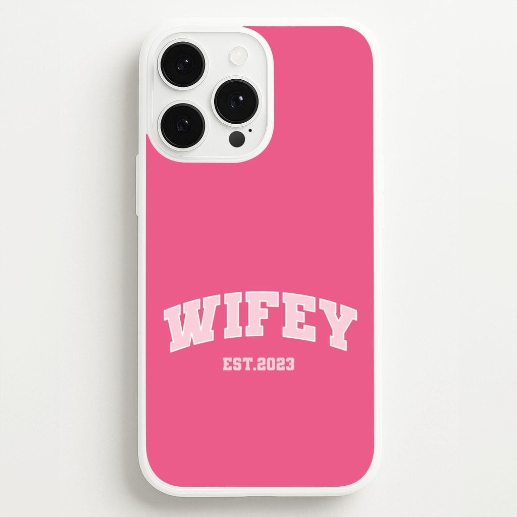 Wifey 2023 - Bridal  - Bridal Phone Case for iPhone 13 Pro Max