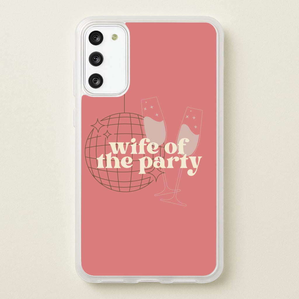 Wife Of The Party - Bridal  - Bridal Phone Case for Galaxy S20