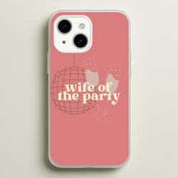 Wife Of The Party - Bridal  - Bridal Phone Case for iPhone 15 Plus