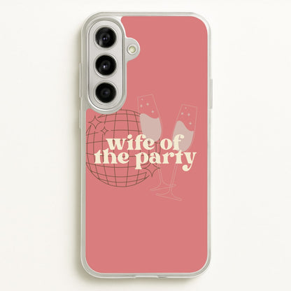 Wife Of The Party - Bridal  - Bridal Phone Case for Galaxy A56