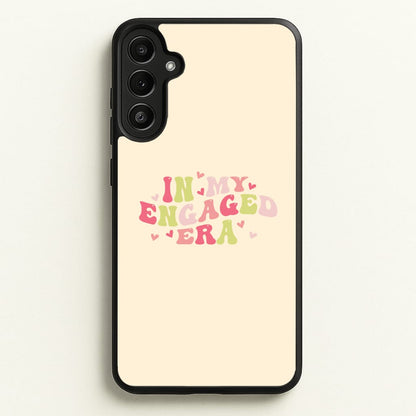 In My Engaged Era - Bridal  - Bridal Phone Case for Galaxy A34