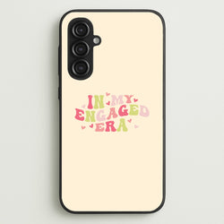 In My Engaged Era - Bridal  - Bridal Phone Case for Galaxy S23FE