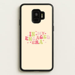 In My Engaged Era - Bridal  - Bridal Phone Case for Galaxy S9