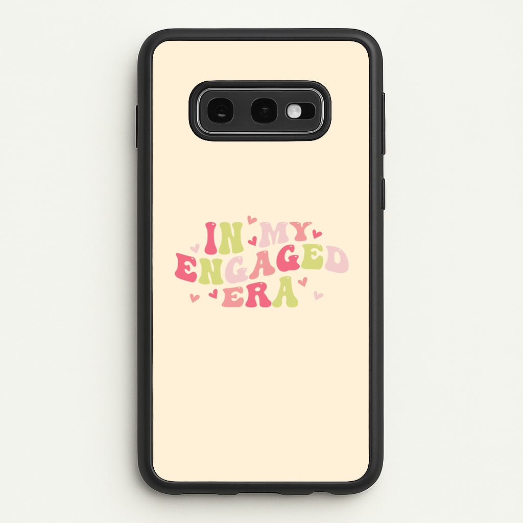 In My Engaged Era - Bridal  - Bridal Phone Case for Galaxy S10e
