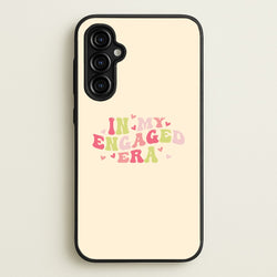 In My Engaged Era - Bridal  - Bridal Phone Case for Galaxy A54