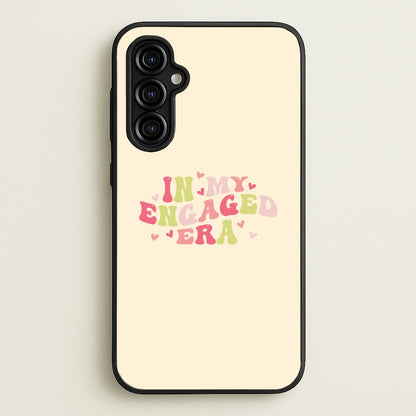 In My Engaged Era - Bridal  - Bridal Phone Case for Galaxy A54