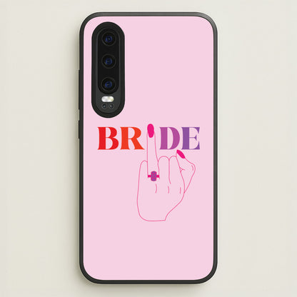 Bride - Bridal   - Bridal Phone Case for Huawei P30