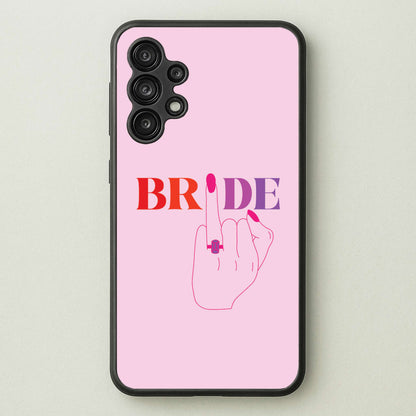 Bride - Bridal   - Bridal Phone Case for Galaxy A13