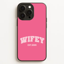 Wifey 2025  - Bridal Phone Case for iPhone 16 Pro Max
