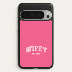 Wifey 2025  - Bridal Phone Case for Google Pixel 9 Pro XL