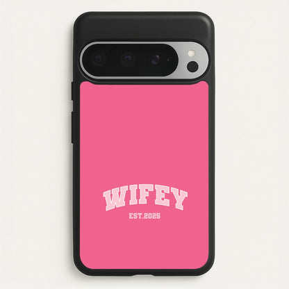 Wifey 2025  - Bridal Phone Case for Google Pixel 9 Pro XL