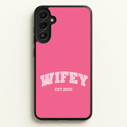 Wifey 2025  - Bridal Phone Case for Galaxy A36