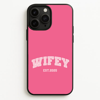 Wifey 2025  - Bridal Phone Case for iPhone 11 Pro Max
