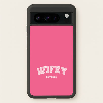 Wifey 2025  - Bridal Phone Case for Google Pixel 8 Pro