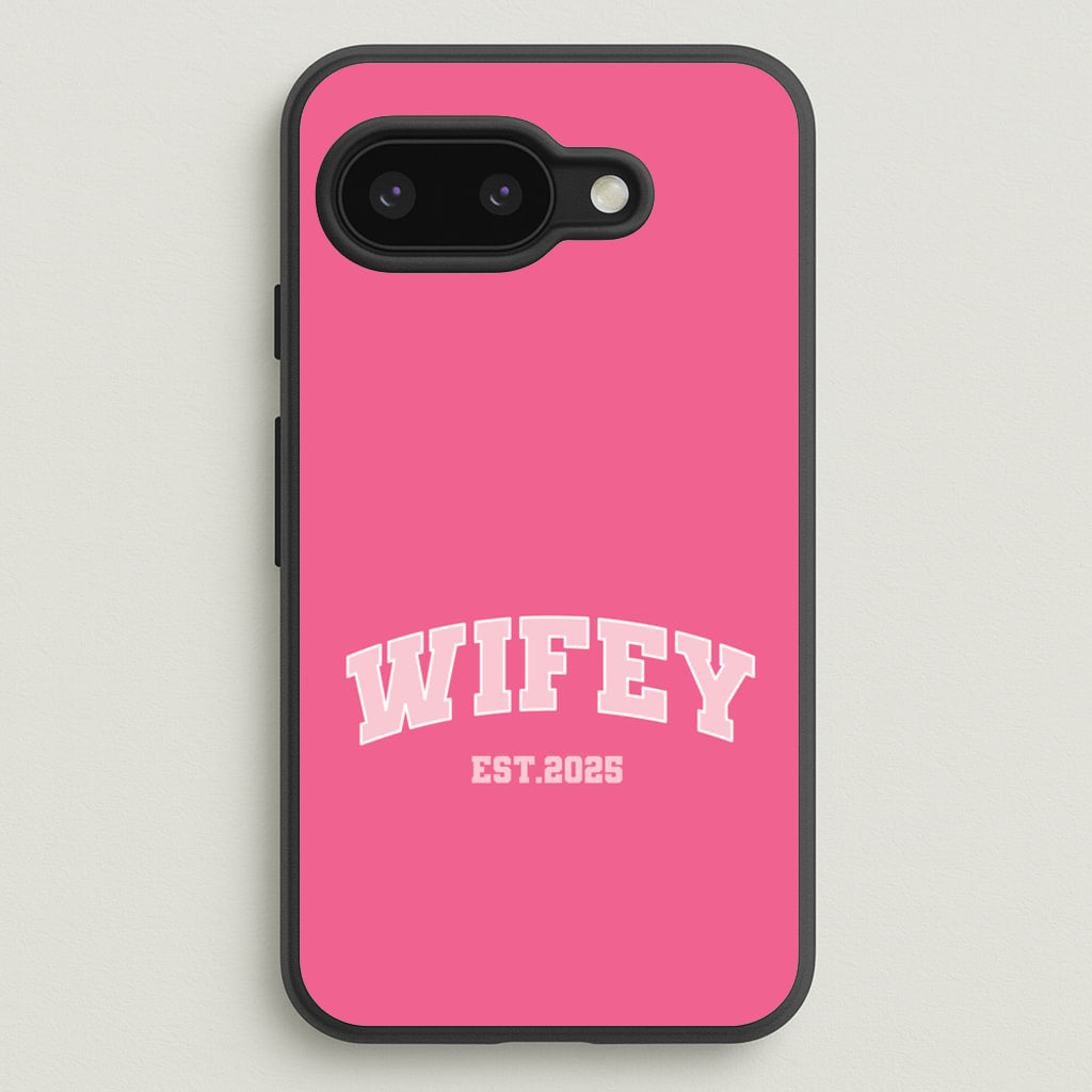 Wifey 2025  - Bridal Phone Case for Google Pixel 9a