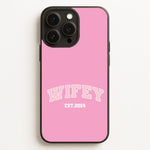 Wifey 2024 - Bridal  - Bridal Phone Case for iPhone 16 Pro Max