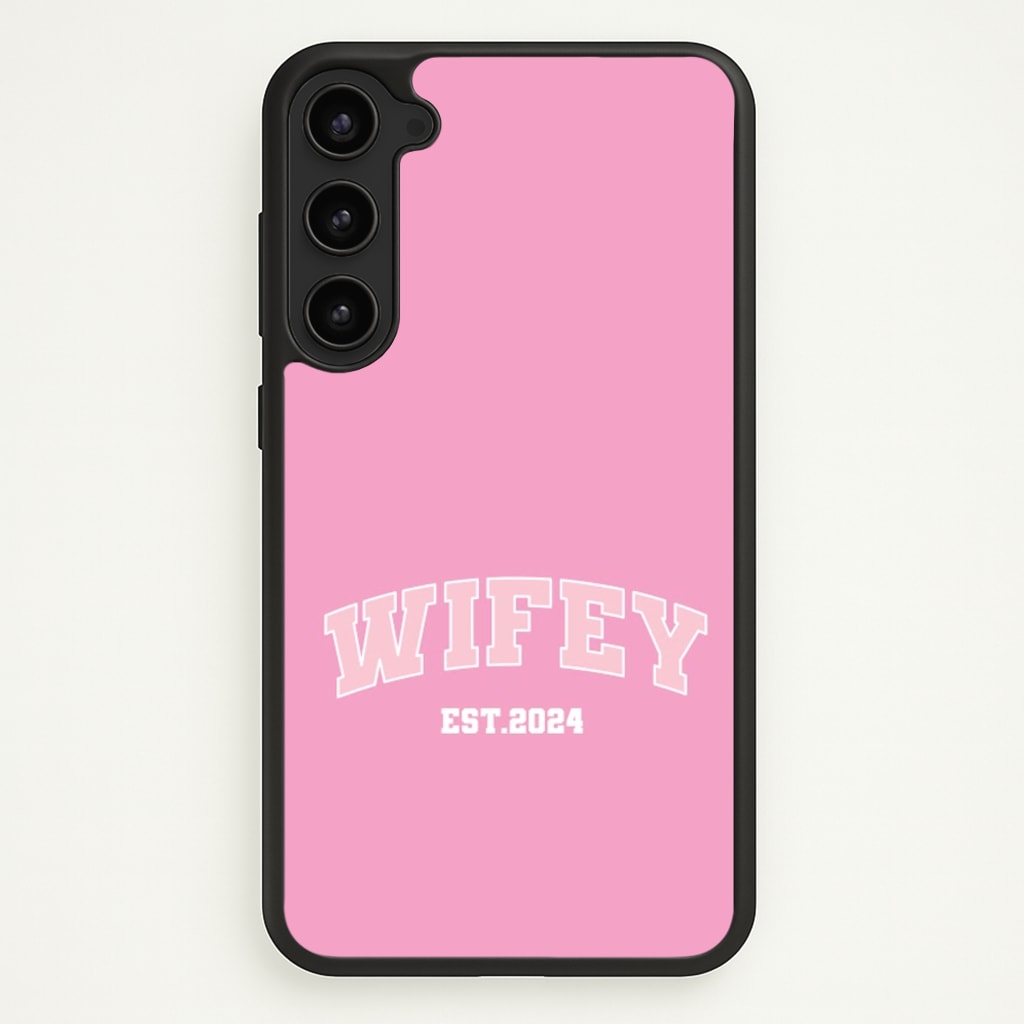 Wifey 2024 - Bridal  - Bridal Phone Case for Galaxy S23 Plus