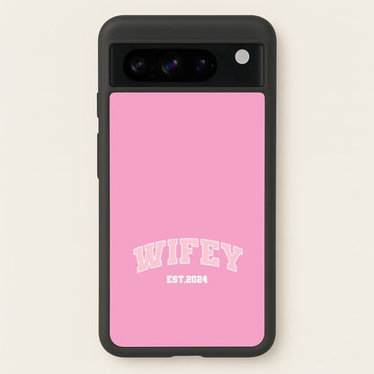 Wifey 2024 - Bridal  - Bridal Phone Case for Google Pixel 8 Pro