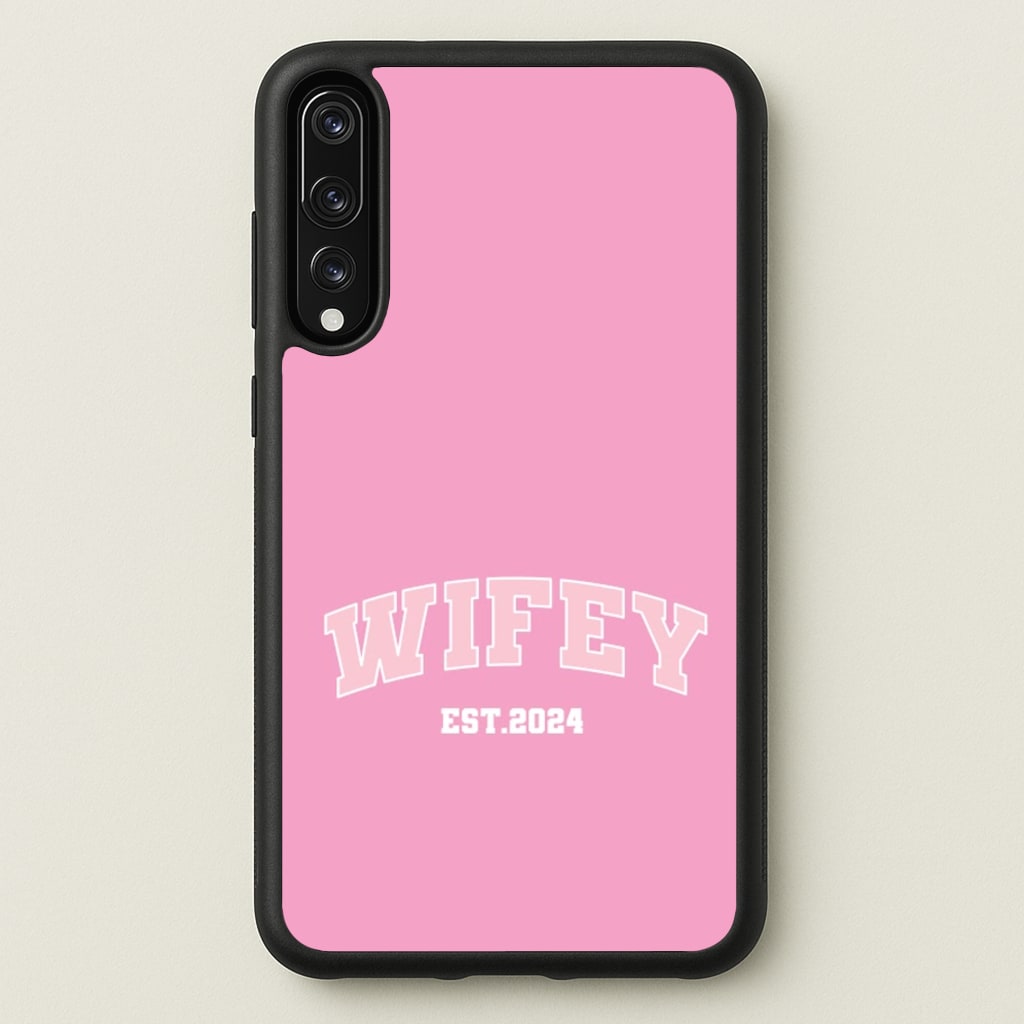 Wifey 2024 - Bridal  - Bridal Phone Case for Huawei P20 Pro