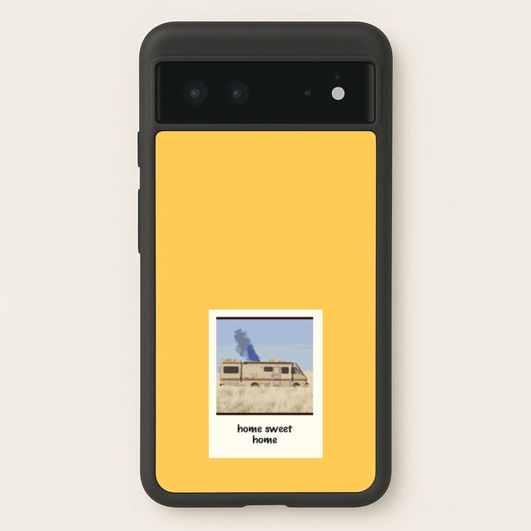 Home Sweet Home  - Breaking Bad Phone Case for Google Pixel 6