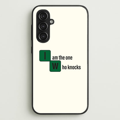 I Am The One Who Knocks  - Breaking Bad Phone Case for Galaxy S23FE