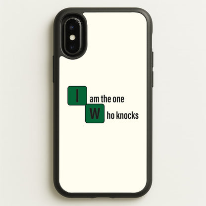 I Am The One Who Knocks  - Breaking Bad Phone Case for iPhone X / XS