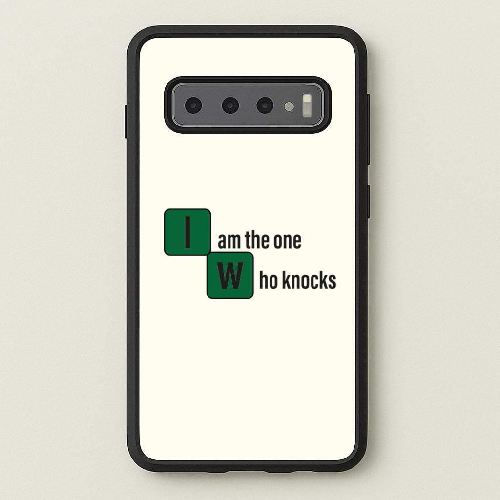 I Am The One Who Knocks  - Breaking Bad Phone Case for Galaxy S10 Plus