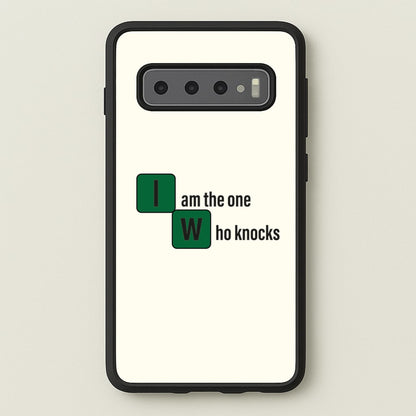 I Am The One Who Knocks  - Breaking Bad Phone Case for Galaxy S10 Plus