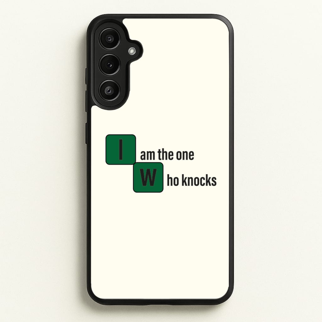 I Am The One Who Knocks  - Breaking Bad Phone Case for Galaxy A34
