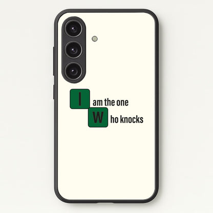 I Am The One Who Knocks  - Breaking Bad Phone Case for Galaxy S25