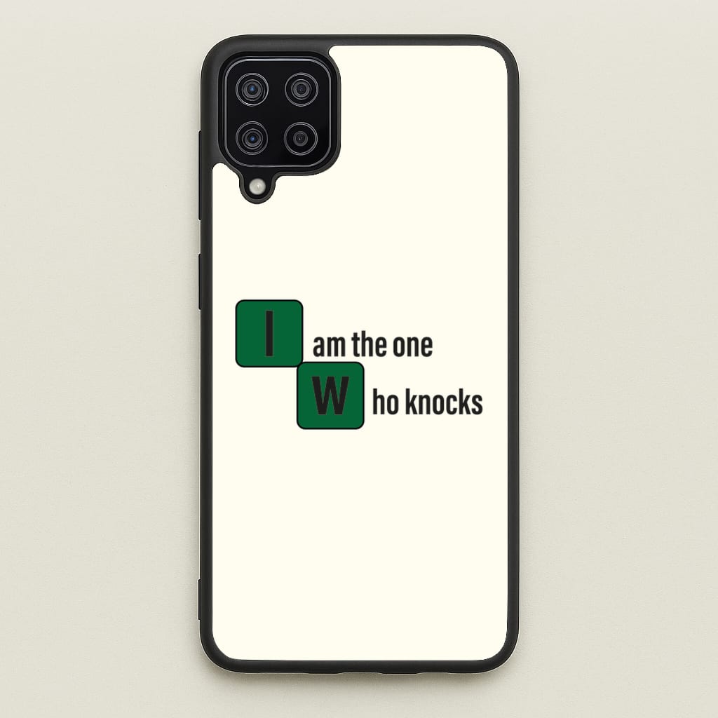 I Am The One Who Knocks  - Breaking Bad Phone Case for Galaxy A12