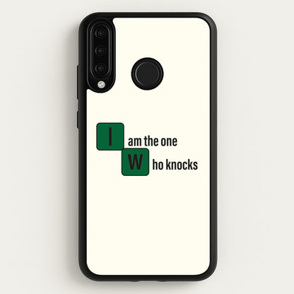 I Am The One Who Knocks  - Breaking Bad Phone Case for Huawei P30 Lite