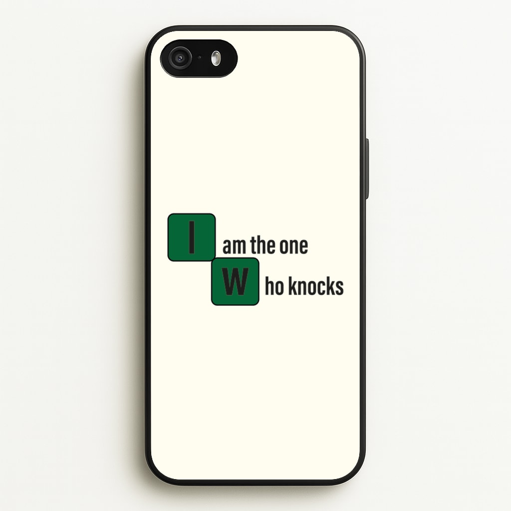 I Am The One Who Knocks  - Breaking Bad Phone Case for iPhone 5 / 5s / SE 2016