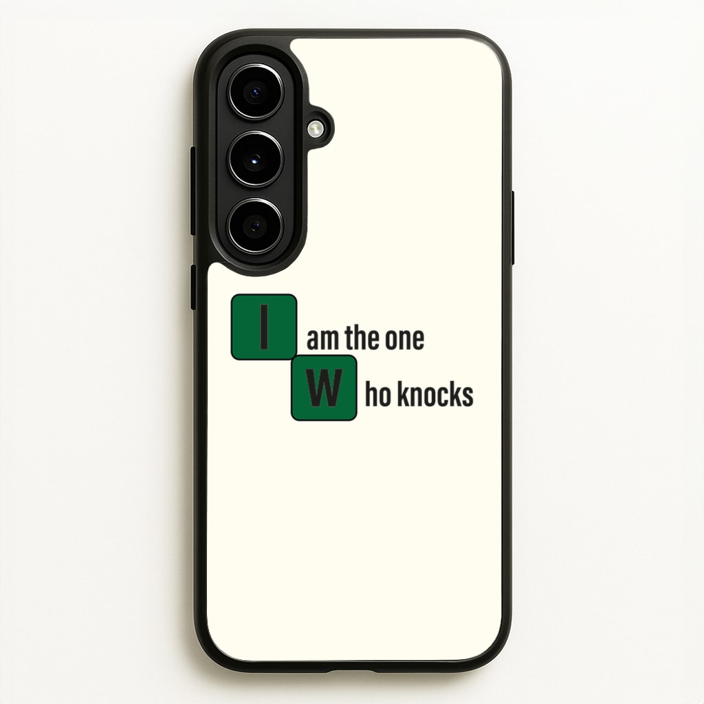 I Am The One Who Knocks  - Breaking Bad Phone Case for Galaxy A56