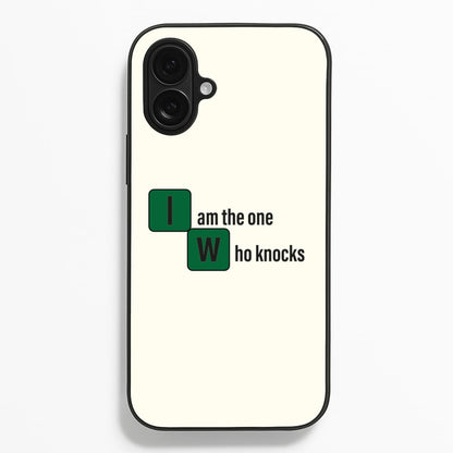 I Am The One Who Knocks Phone Case