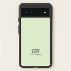 Mentally Dating Colin Bridgerton  - Bridgerton Phone Case for Google Pixel 7