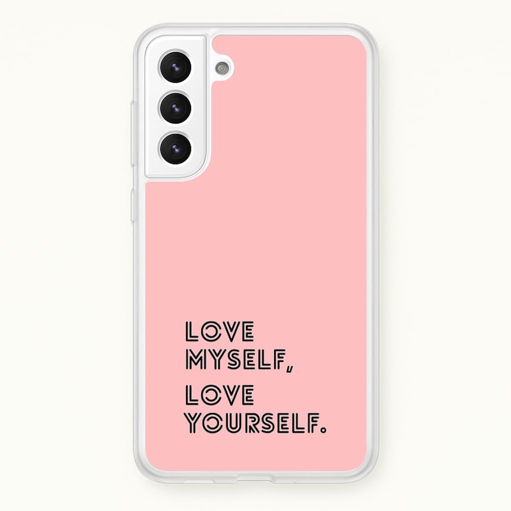 Love Myself, Love Yourself K-Pop Band  -  Phone Case for Galaxy S21FE