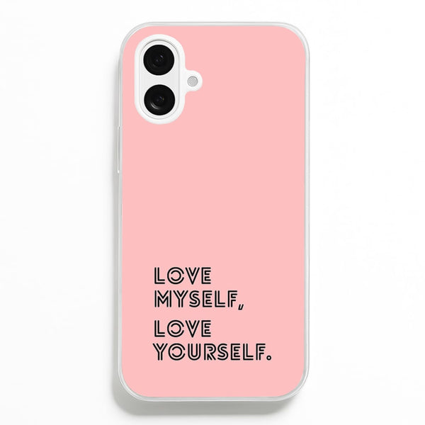 Love Myself, Love Yourself K-Pop Band  -  Phone Case for iPhone 16 Plus