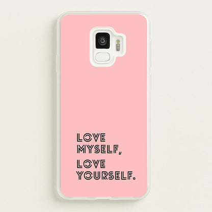 Love Myself, Love Yourself K-Pop Band  -  Phone Case for Galaxy S9