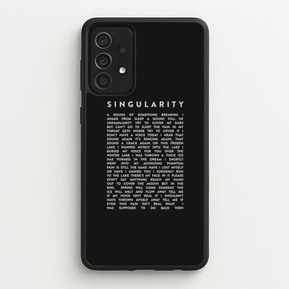 Singularity Lyrics - K Pop  -  Phone Case for Galaxy A52 / A52s
