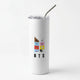 BTSSkinny Tumblers