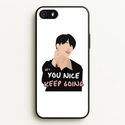 You Nice Keep Going - K Pop  - BTS Phone Case for iPhone 5 / 5s / SE 2016
