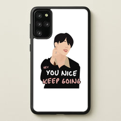 You Nice Keep Going - K Pop  - BTS Phone Case for Galaxy S20 Plus