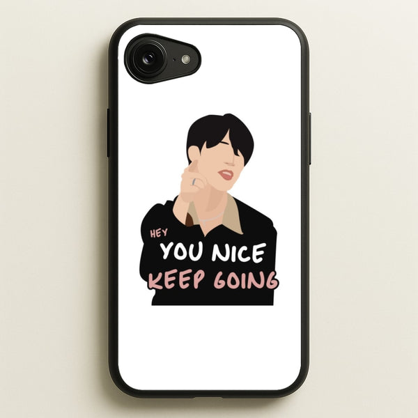 You Nice Keep Going - K Pop  - BTS Phone Case for iPhone 16e