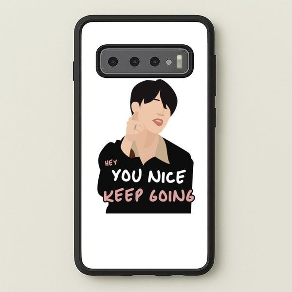 You Nice Keep Going - K Pop  - BTS Phone Case for Galaxy S10